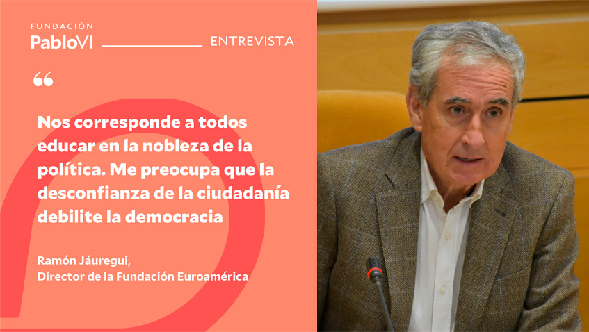 Ramón Jáuregui: “nos corresponde a todos educar en la nobleza de la política”