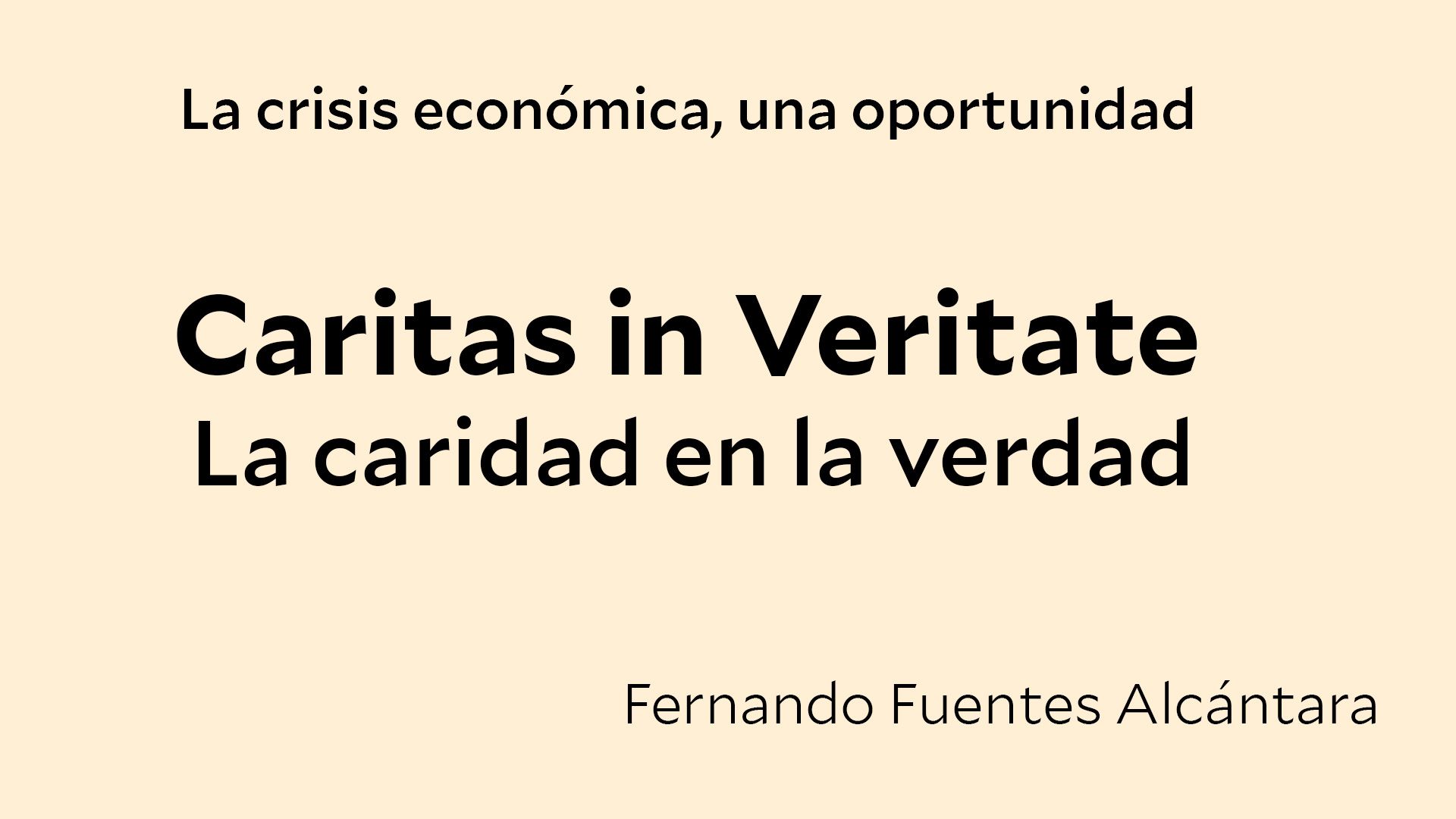 En este momento estás viendo La crisis económica, una oportunidad