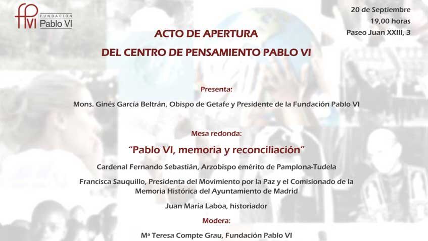 En este momento estás viendo Inauguración del Centro de Pensamiento Pablo VI
