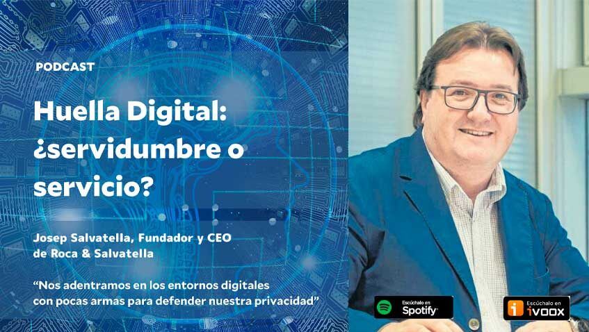 Lee más sobre el artículo Josep Salvatella: “nos adentramos en los entornos digitales con pocas armas para defender nuestra privacidad”