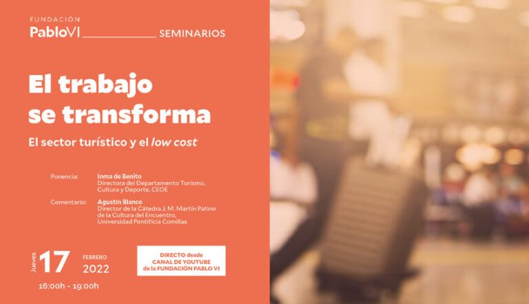 Lee más sobre el artículo El seminario permanente “El trabajo se transforma” analiza la situación del sector turístico en un mundo que apuesta por el low cost