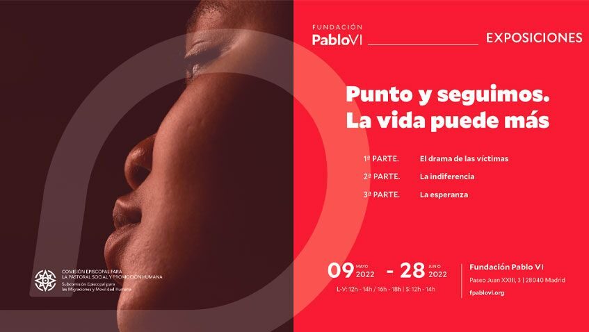 Lee más sobre el artículo Llega a la Fundación Pablo VI la exposición “Punto y seguimos. La vida puede más” que visibiliza el drama de la trata de personas