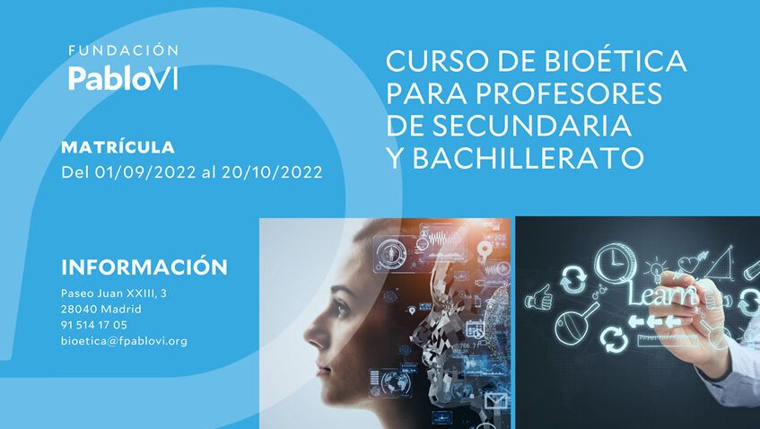 En este momento estás viendo II Curso de Bioética para profesores de Secundaria y Bachillerato