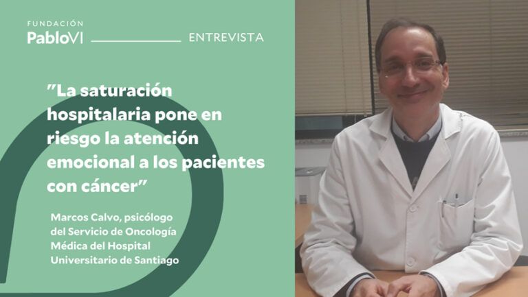 Lee más sobre el artículo Marcos Calvo: la saturación hospitalaria pone en riesgo la atención emocional a los pacientes con cáncer