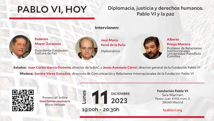 Lee más sobre el artículo Coloquio “Diplomacia, justicia y derechos humanos. Pablo VI y la paz”