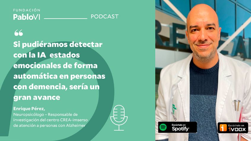 Lee más sobre el artículo Enrique Pérez: “Si pudiéramos detectar con la IA estados emocionales de forma automática en personas con demencia, sería un gran avance”