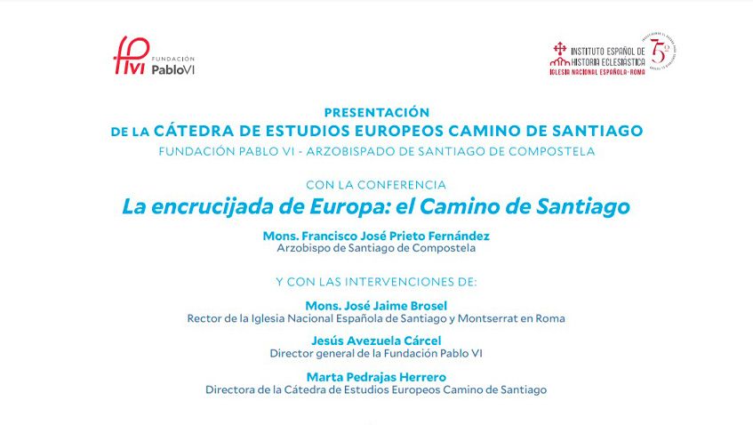 En este momento estás viendo Presentación en Roma de la Cátedra de Estudios Europeos Camino de Santiago
