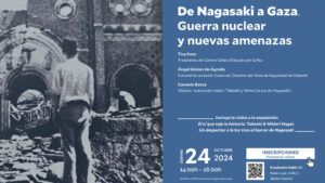 Lee más sobre el artículo Foro de Encuentros Interdisciplinares «De Nagasaki a Gaza. Guerra nuclear y nuevas amenazas»