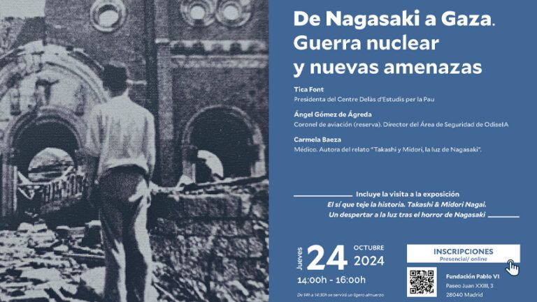 Lee más sobre el artículo Foro de Encuentros Interdisciplinares «De Nagasaki a Gaza. Guerra nuclear y nuevas amenazas»