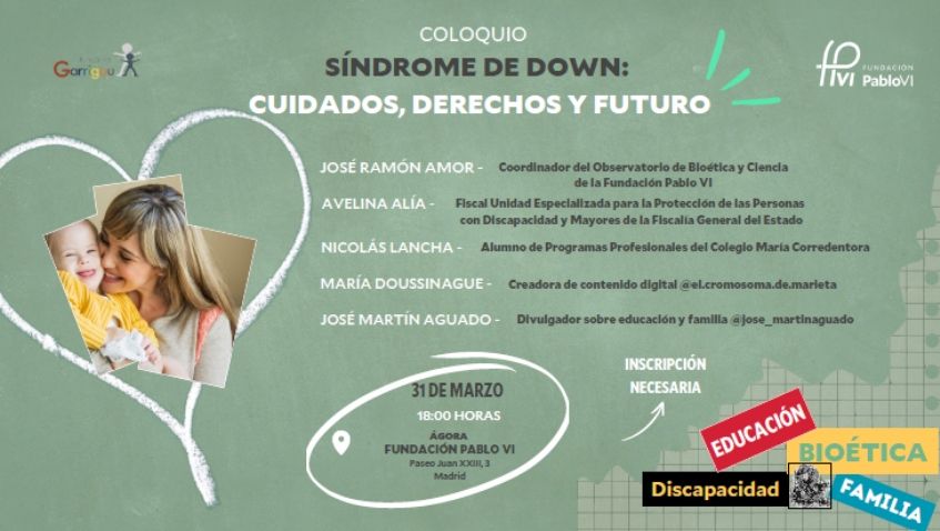 En este momento estás viendo Coloquio «Síndrome de Down: cuidados, derechos y futuro»