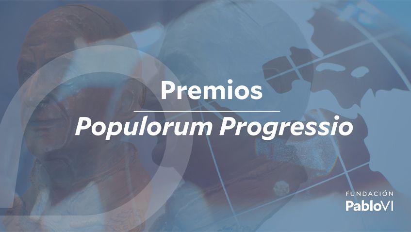 En este momento estás viendo Premios Populorum Progressio