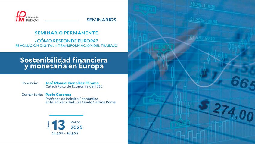 En este momento estás viendo Sostenibilidad financiera y monetaria en Europa. Nueva sesión del seminario ¿Cómo responde Europa?
