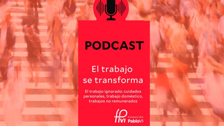 Lee más sobre el artículo Podcast “El trabajo se transforma”: Nuevo episodio sobre el trabajo ignorado