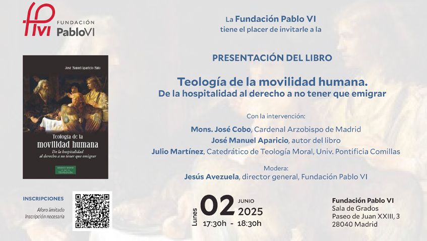 En este momento estás viendo Teología de la movilidad humana. De la hospitalidad al derecho a no tener que emigrar
