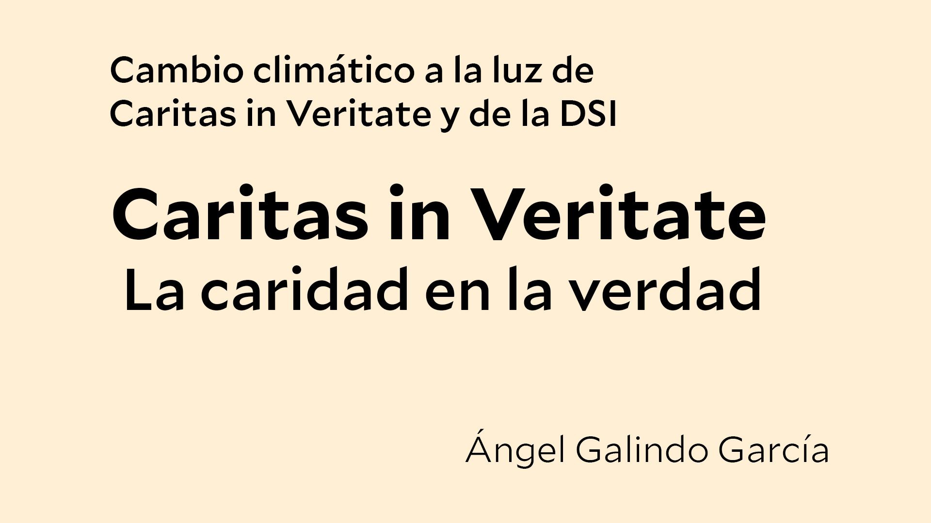En este momento estás viendo Cambio climático a la luz de Caritas in Veritate y de la DSI